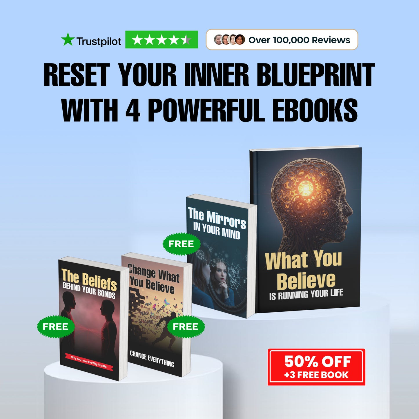 What You Believe Is Running Your Life (50% OFF + 3 FREE)