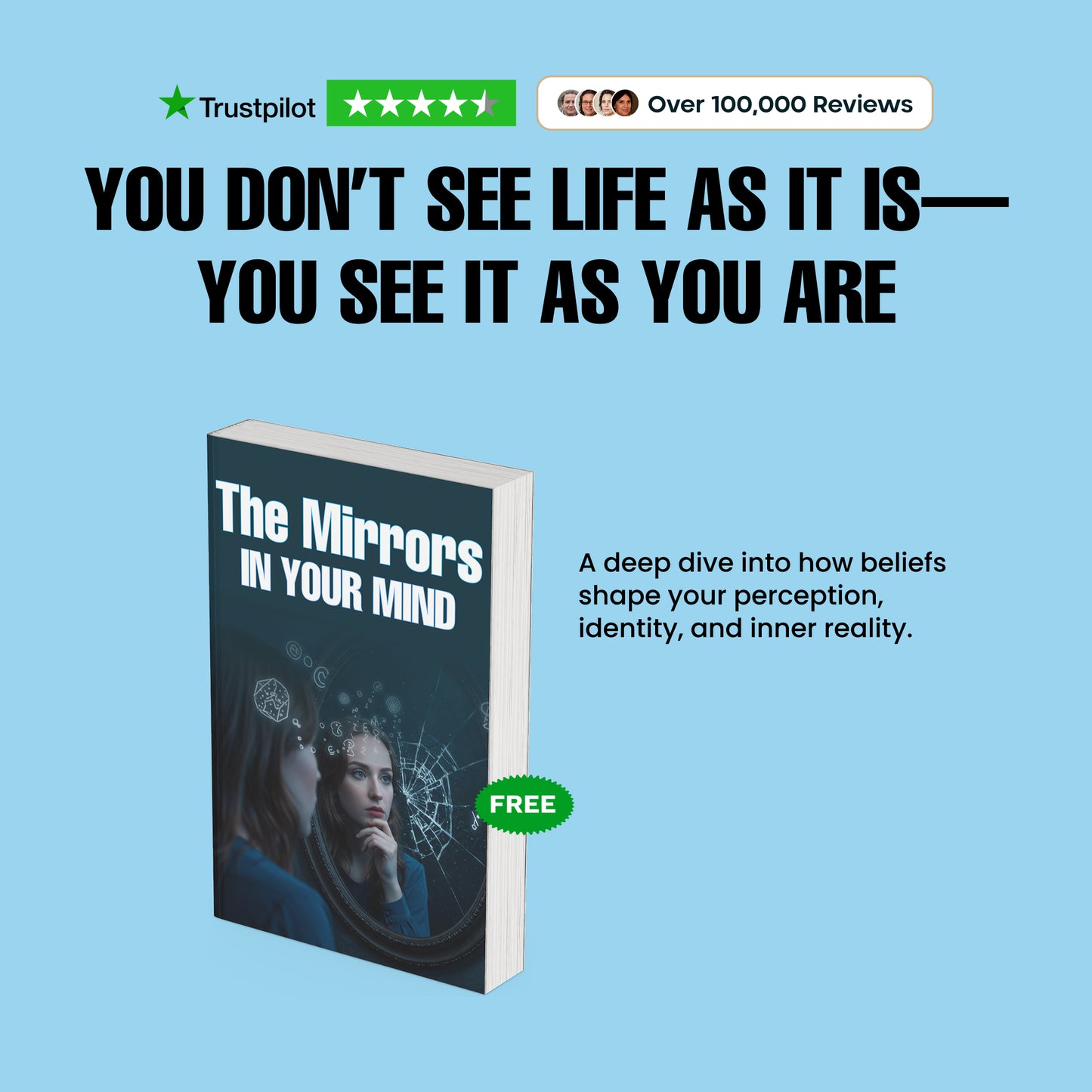What You Believe Is Running Your Life (50% OFF + 3 FREE)
