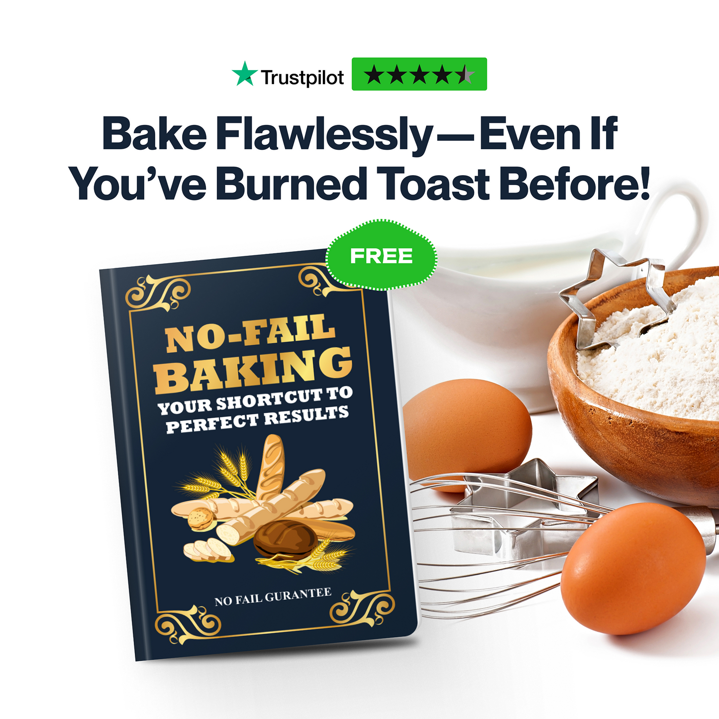 Bake Smarter, Not Harder: Step-by-Step Beginner’s Book (50% OFF + 3 FREE)